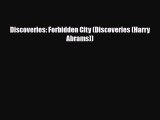 [Download] Discoveries: Forbidden City (Discoveries (Harry Abrams)) [Download] Full Ebook