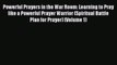Read Powerful Prayers in the War Room: Learning to Pray like a Powerful Prayer Warrior (Spiritual