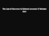 Read The Law of Success In Sixteen Lessons (2 Volume Set) Ebook Free