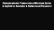 [PDF] Giving Academic Presentations (Michigan Series in English for Academic & Professional