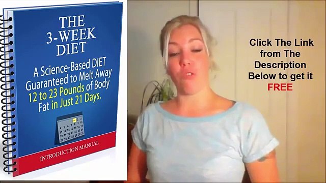 The 3 Week Diet Review, Try Brian Flatts 3 Week Diet Plan PDF FREE, Three Week Diet Reviews