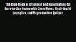 [PDF] The Blue Book of Grammar and Punctuation: An Easy-to-Use Guide with Clear Rules Real-World