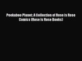Download Peekaboo Planet: A Collection of Rose is Rose Comics (Rose Is Rose Books) Free Books