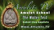 Amulet School - Pra Kru Clay Amulets - The Water Test