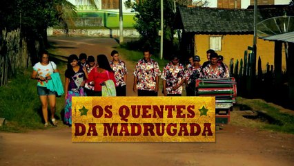TEASER PAU & CORDA - OS QUENTES DA MADRUGADA.mp4