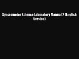 Read Syncrometer Science Laboratory Manual 2 (English Version) Ebook