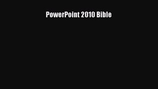 Read PowerPoint 2010 Bible Ebook Free