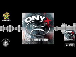 ONYX - What U Gonna Do (Official Audio) [#Turndafucup]