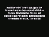 Read Das Filioque bei Thomas von Aquin: Eine Untersuchung zur dogmengeschichtlichen Stellung
