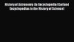 Read History of Astronomy: An Encyclopedia (Garland Encyclopedias in the History of Science)