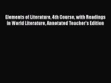 [PDF] Elements of Literature 4th Course with Readings in World Literature Annotated Teacher's