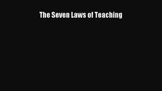 Read The Seven Laws of Teaching Ebook