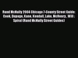[PDF Download] Rand McNally 2004 Chicago 7-County Street Guide: Cook Dupage Kane Kendall Lake