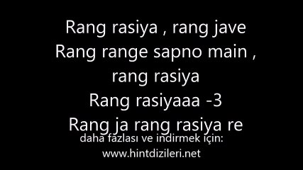 Sensiz Olmaz (Rang Rasiya) Jenerik Müziği (Sözleriyle)
