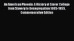 Read An American Phoenix: A History of Storer College from Slavery to Desegregation 1865-1955