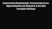 Read Constructing Relationships Constructing Faces: Hypertextuality and Ethopoeia in the New