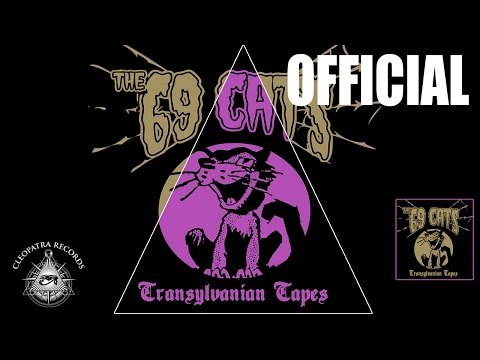 The 69 Cats Transylvanian Tapes (Official Audio Teaser)