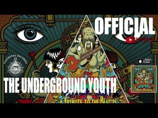 The Underground Youth - Come Together (Official Audio) [Psych-Out - A Tribute To The Beatles]