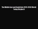 Read The Middle East and South Asia 2015-2016 (World Today (Stryker)) Ebook