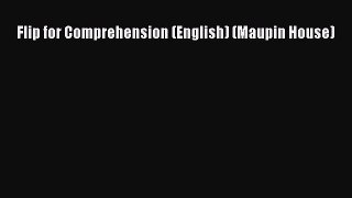 Read Flip for Comprehension (English) (Maupin House) Ebook