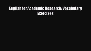 Download English for Academic Research: Vocabulary Exercises PDF