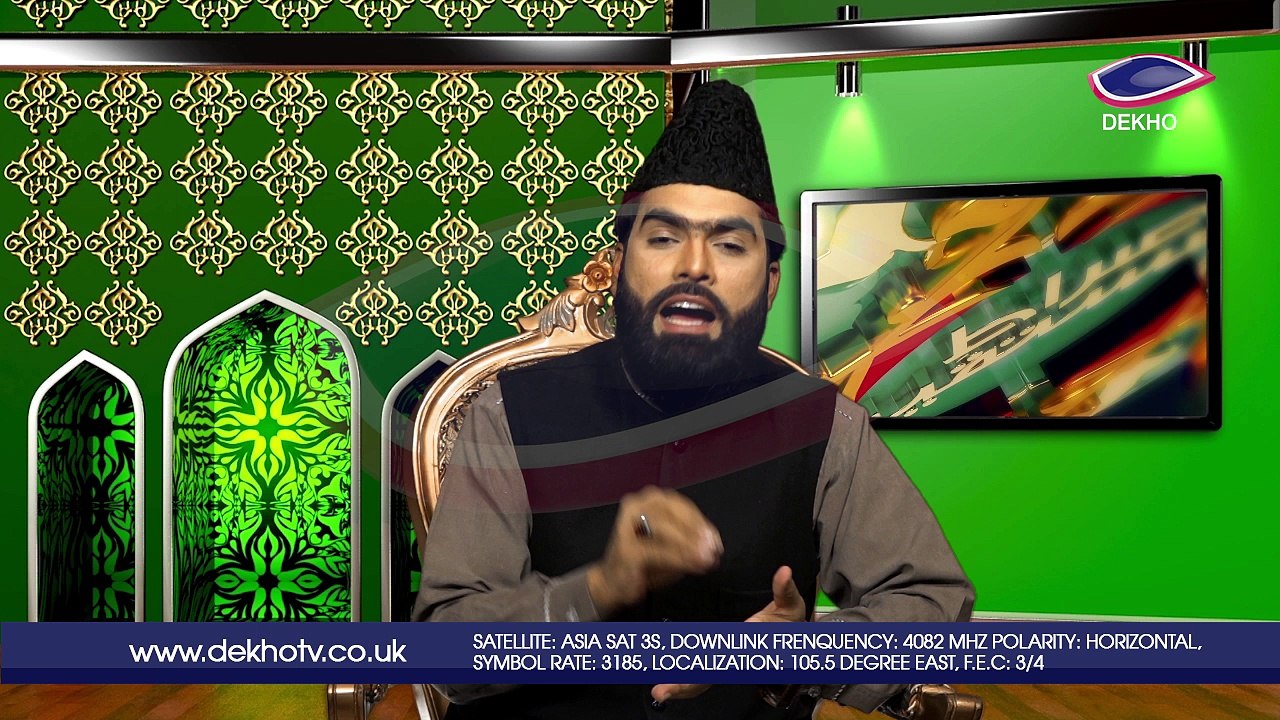 DEKHO TELEVISION | Sirat-e-Mustaqeem | EP006 | Part 002
