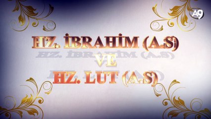 Hz. İbrahim ve Hz. Lut - giriş