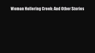 Read Woman Hollering Creek: And Other Stories Ebook Free
