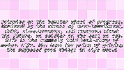 What Is Wealth? Part 1: The Lure of the Hamster Wheel