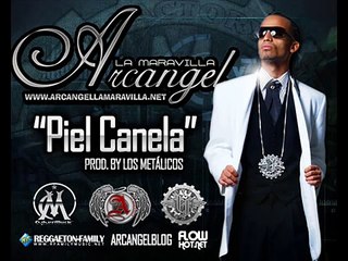 Piel Canela - Arcangel ARCANGELBLOG.COM ARCANGELLAMARAVILLA.NET FLOWHOT.NET