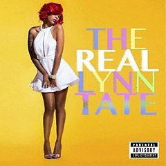 Lynn Tate - I Dont Believe [The Real Lynn Tate Mixtape]