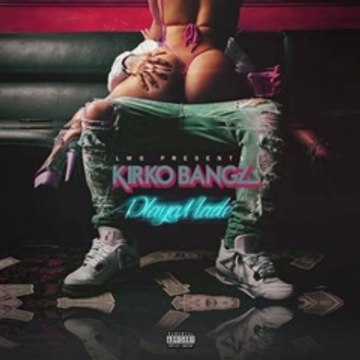 Kirko Bangz - Playa Made [Full Mixtape + Download]