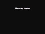 Download ‪Slithering Snakes PDF Online