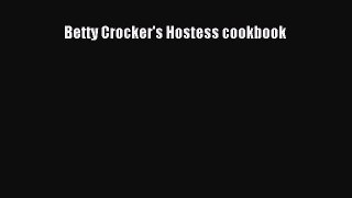 [Download] Betty Crocker's Hostess cookbook [PDF] Online