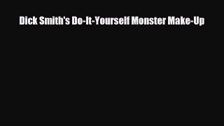 Download ‪Dick Smith's Do-It-Yourself Monster Make-Up Ebook Online