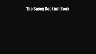 [PDF] The Savoy Cocktail Book [Read] Online