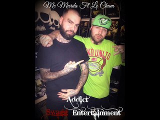 Mc Murda Ft Le Chum - Addict Swagg Entertainment (Prod.Le Chum)