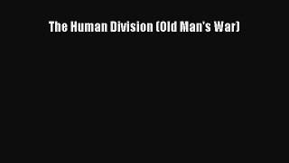 Download The Human Division (Old Man's War) PDF Online