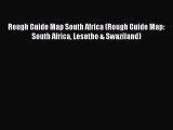 Read Rough Guide Map South Africa (Rough Guide Map: South Africa Lesotho & Swaziland) Ebook