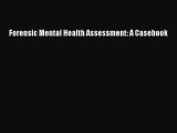 PDF Forensic Mental Health Assessment: A Casebook PDF Book Free
