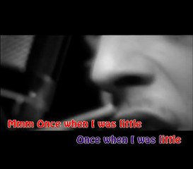 JAMES MORRISON - ONCE WHEN I WAS LITTLE KARAOKE