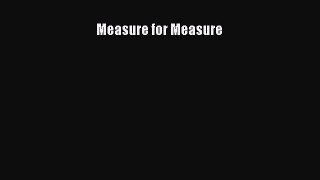 Read Measure for Measure Ebook Free