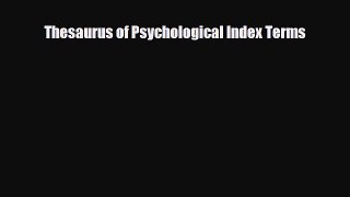 PDF Thesaurus of Psychological Index Terms PDF Book Free