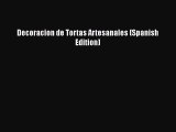 PDF Decoracion de Tortas Artesanales (Spanish Edition) Free Books