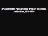 Download ‪Dressed for the Photographer: Ordinary Americans and Fashion 1840-1900‬ PDF Online