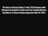 PDF The Best of Clean Eating 2: Over 200 Recipes with Cleaned-Up Comfort Foods and Fast Family