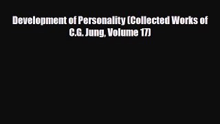 PDF Development of Personality (Collected Works of C.G. Jung Volume 17) Read Online