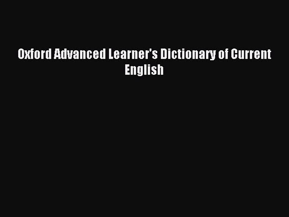 Download Oxford Advanced Learner's Dictionary of Current English PDF