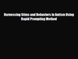 Read ‪Harnessing Stims and Behaviors in Autism Using Rapid Prompting Method‬ Ebook Free