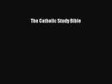 Read The Catholic Study Bible PDF Free